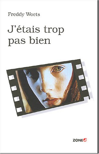 Stock image for J'tais trop pas bien for sale by Ammareal