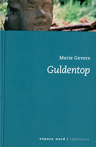 9782804022204: Guldentop: Histoire d'un fantme