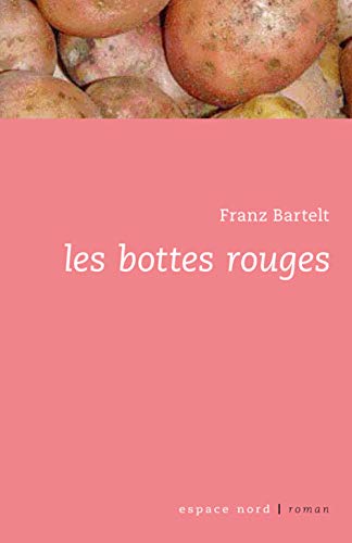 9782804023126: LES BOTTES ROUGES (ESPACE NORD)