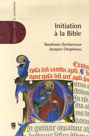 9782804023300: Initiation  la Bible