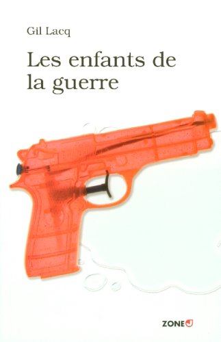 Stock image for Les enfants de la guerre for sale by Ammareal