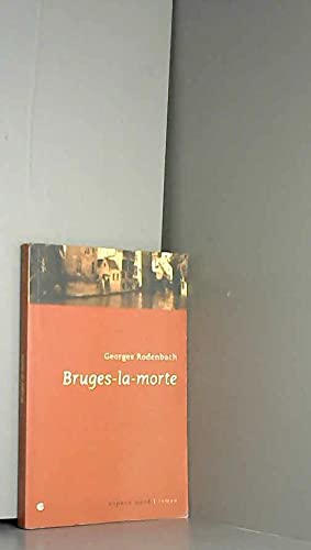 Imagen de archivo de Bruges la Morte Ne a la venta por EPICERIE CULTURELLE