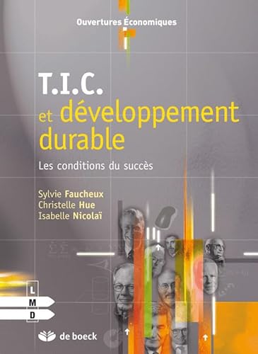 Stock image for TIC et dveloppement durable : Les conditions du succs for sale by Ammareal