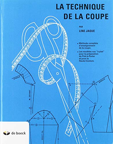 Stock image for LA TECHNIQUE DE LA COUPE methode complete d'enseignement de la coupe for sale by Gian Luigi Fine Books