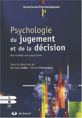 9782804108182: Psychologie du Jugement et de la dcision des Modles aux Applications