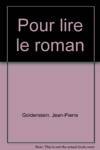 Stock image for Pour lire le roman for sale by Books Unplugged