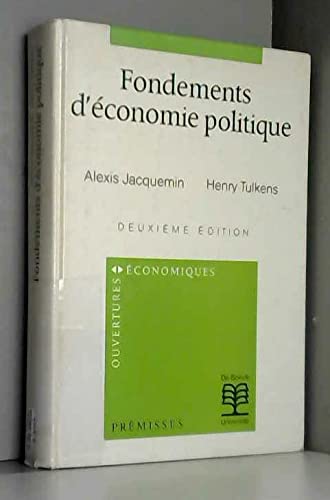 Stock image for Fondements d'conomie politique. Collection : Ouvertures conomiques : Prmisses. for sale by AUSONE