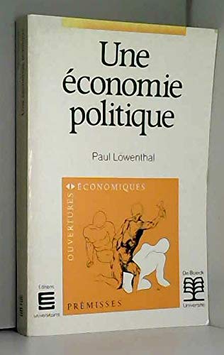 Imagen de archivo de Une conomie politique a la venta por Librairie Th  la page