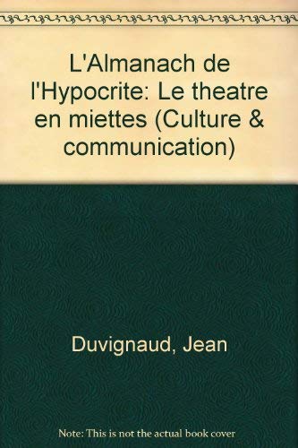 Stock image for L'almanach de l'hypocrite for sale by Ammareal