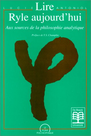 9782804117382: Lire ryle aux sources de la philosophie anal.