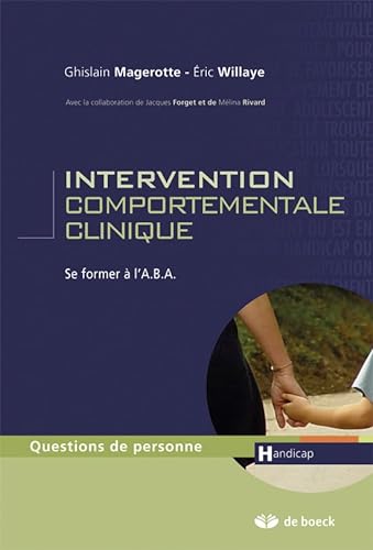 Stock image for Intervention comportementale clinique for sale by Gallix