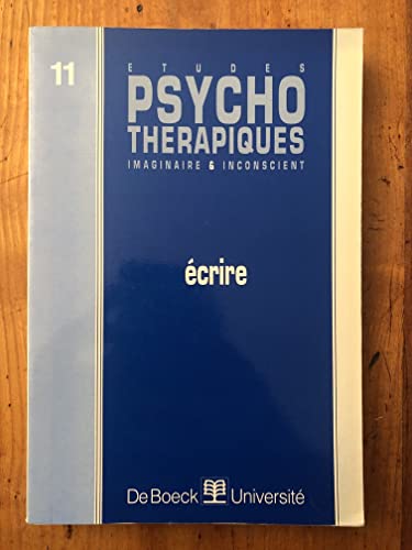 9782804120627: Etudes psychothrapiques. Ecrire, numro 1995/1