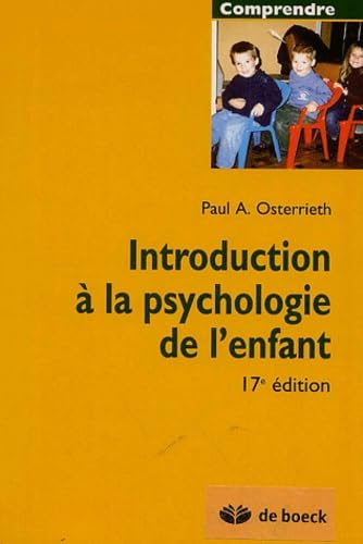 Stock image for Introduction  la psychologie de l'enfant for sale by medimops