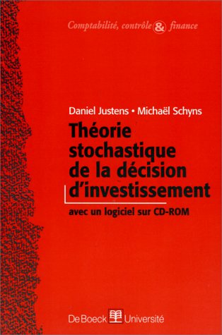 9782804125004: Theorie Stochastique De La Decision D'Investissement. Avec Cd-Rom