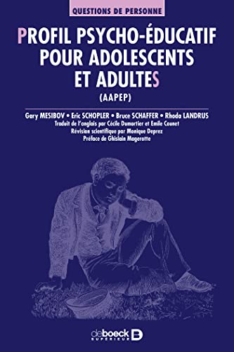 Stock image for Profil psycho-ducatif pour adolescents et adultes (AAPEP) for sale by Librairie A LA PAGE