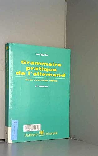 Stock image for Grammaire pratique de l'allemand. Avec exercices cibls, 2me dition for sale by medimops