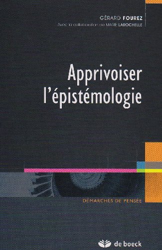 9782804129118: Apprivoiser l'pistmologie