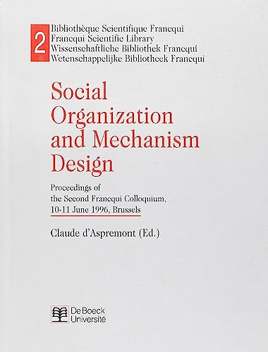 Social Organisation and Mechanism Design