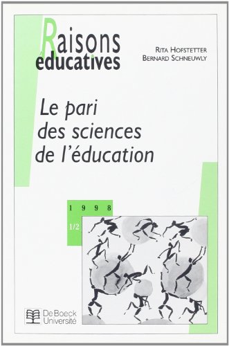 9782804130039: Raisons educatives N.98/1-2 Le pari des sciences de l'ducation