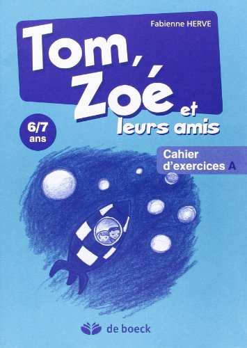 Beispielbild fr Tom, Zoe et Leurs Amis - Exercices a zum Verkauf von medimops