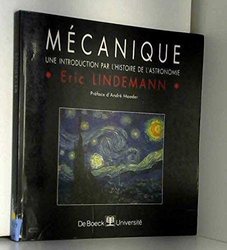 Stock image for Mcanique : Une introduction par l'histoire de l'astronomie for sale by medimops