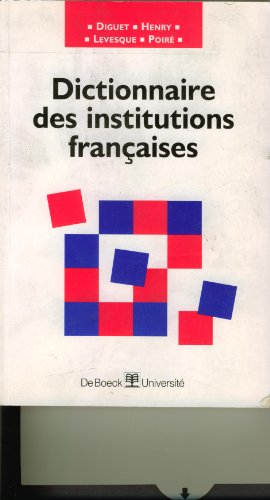 Imagen de archivo de Dictionnaire des institutions franaises a la venta por Ammareal