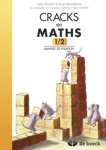 9782804135744: Cracks en maths 1/2 - manuel de fixation