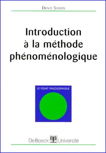 Imagen de archivo de Introduction  la mthode phnomnologique a la venta por Ammareal