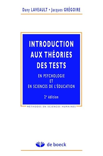 Stock image for Introduction aux thories des tests en psychologie et en sciences de l'ducation. 2me dition for sale by medimops