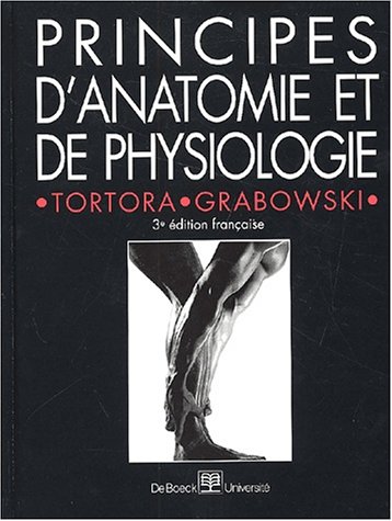 Stock image for Principes D'Anatomie ET De Physiologie for sale by medimops