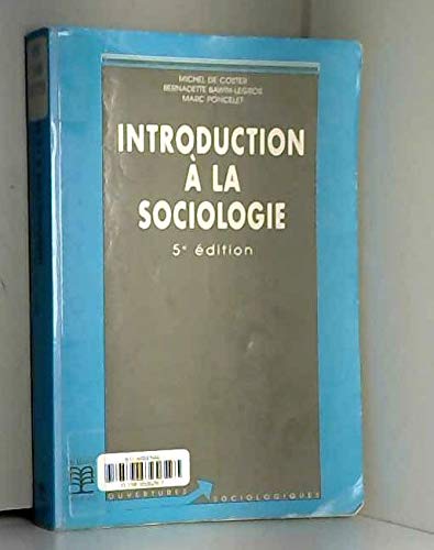 Imagen de archivo de Introduction  la sociologie. 5me dition a la venta por medimops