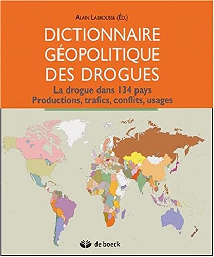 Beispielbild fr Dictionnaire gopolitique des drogues zum Verkauf von Ammareal