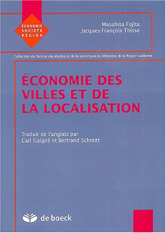 Stock image for Economie des villes et de la locallisation for sale by Le Monde de Kamlia