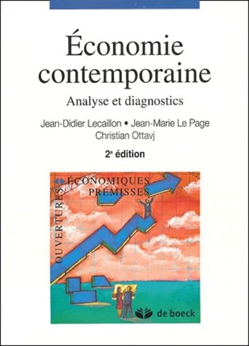 9782804144753: Economie contemporaine: Analyse et diagnostics