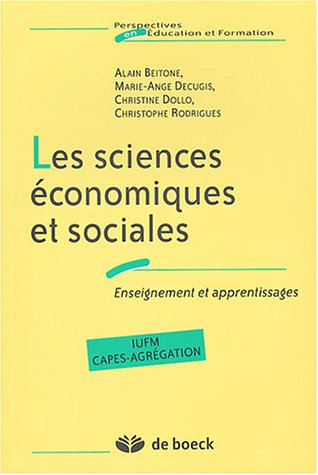 Stock image for Les sciences conomiques et sociales : Enseignement et apprentissages for sale by medimops