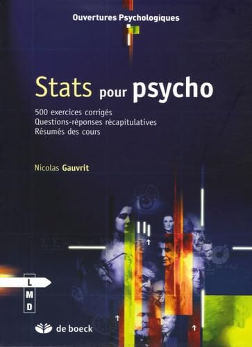 9782804149529: Stats pour psycho: Exercices, corrigs et QCM - Rsum des cours