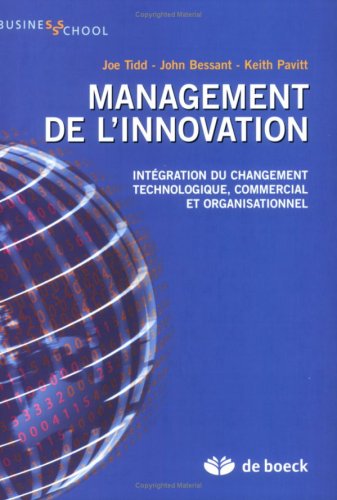 9782804152260: Management de l'innovation: Intgration du changement technologique, commercial et organisationnel