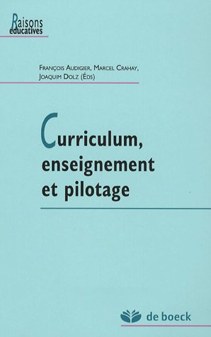 Beispielbild fr Curriculum, enseignement et pilotage zum Verkauf von Ammareal