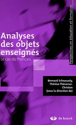 Analyses Des Objets Enseignés Le Cas Du Francais