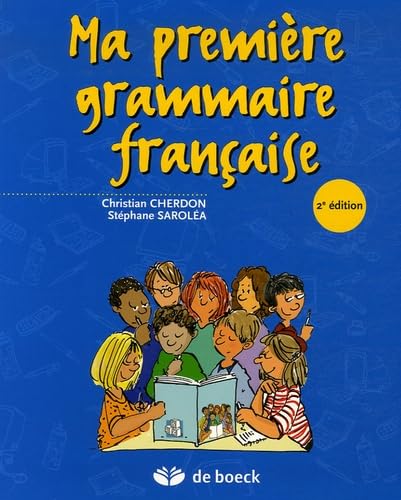 Imagen de archivo de Ma premire grammaire franaise a la venta por medimops