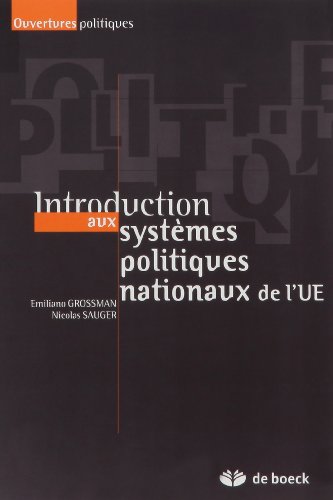 Stock image for Introduction aux systmes politiques nationaux de l?UE for sale by Gallix