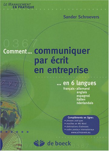 Imagen de archivo de Comment communiquer par crit en entreprise: ,,, en 6 langues a la venta por Ammareal