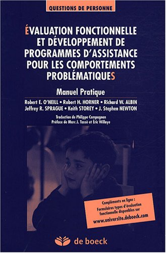 Beispielbild fr Evaluation Fonctionnelle Et Dveloppement De Programmes D'assistance Pour Les Comportements Problma zum Verkauf von RECYCLIVRE