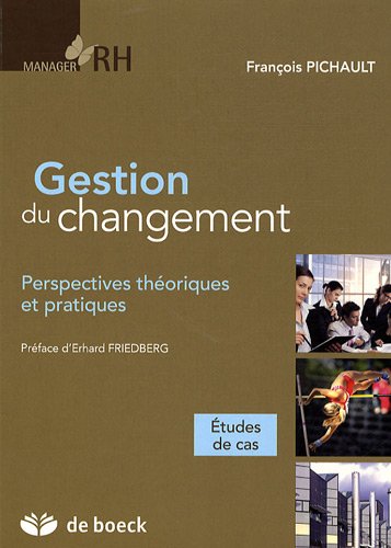 9782804156305: Gestion de changement: Perspectives thoriques et pratiques
