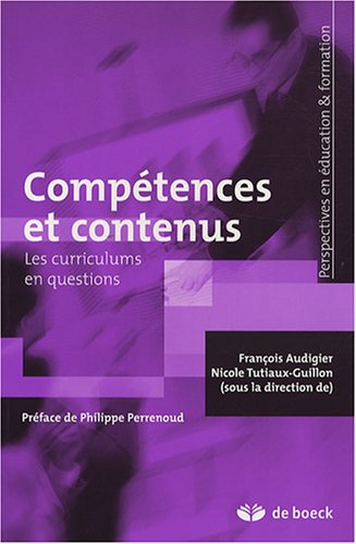 9782804156343: Comptences et contenus: Les curriculums en questions