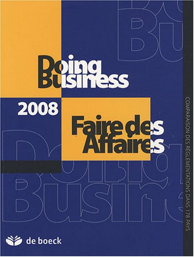 Stock image for faire du business en 2008 for sale by Chapitre.com : livres et presse ancienne