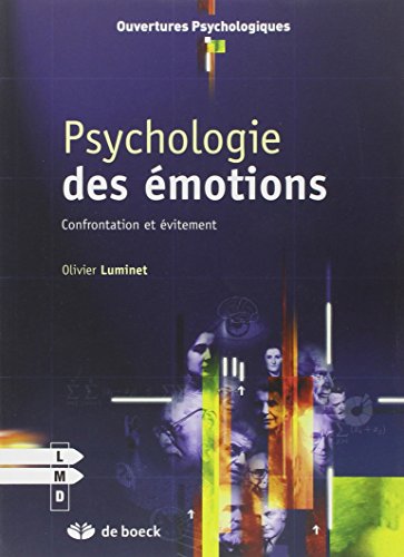 Stock image for Psychologie des motions : Confrontation et vitement for sale by medimops