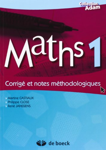 9782804157265: Maths 1 - corrige et notes methodologique avec cd-rom