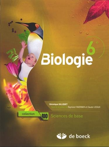 9782804157364: Biologie 6E (1 P/S) manuel