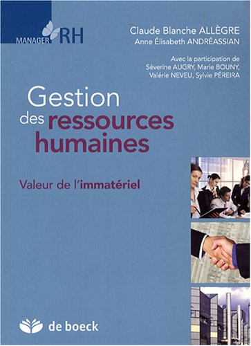 Stock image for Gestion des ressources humaines : Valeur de l'immat riel for sale by Le Monde de Kamlia